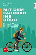 Dietz Matthias, Mit dem Fahrrad ins Büro